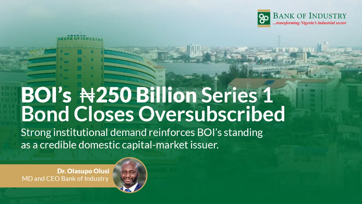 BOI maiden development bond oversubscribed following strong institutional demand